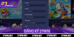 Đăng Ký 27win