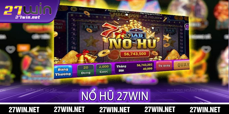 Nổ Hũ 27win